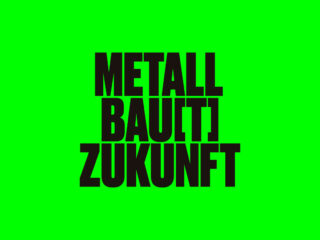 Metall bau[t] Zukunft
